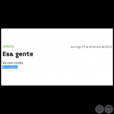 ESA GENTE - Por LUIS BAREIRO - Domingo, 29 de Diciembre de 2013